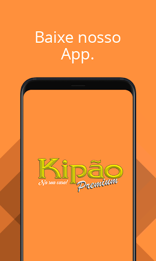 Android application Kipão Premium na sua Casa screenshort