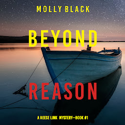Obraz ikony: Beyond Reason (A Reese Link Mystery—Book One)