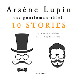 Imatge d'icona Arsène Lupin, Gentleman-Thief: 10 Stories