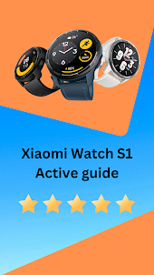 Xiaomi Watch S1 Active guide