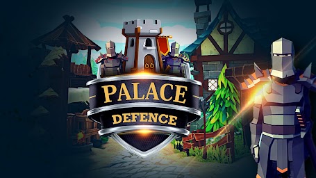 Palace Defense: A Tower Defense Battle