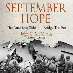 Icon image September Hope: The American Side of a Bridge Too Far