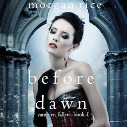 Imaginea pictogramei Before Dawn (Vampire, Fallen—Book 1)