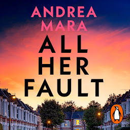 Значок приложения "All Her Fault: The breathlessly twisty Sunday Times bestseller everyone is talking about"