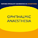 Ophthalmic anaesthesia - Androidアプリ