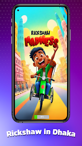 Rickshaw Madness