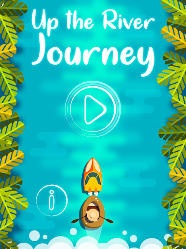 Android application Up the River Journey screenshort