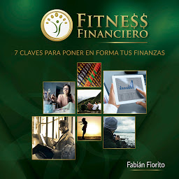 Obraz ikony: Fitness Financiero: 7 Claves para poner en forma tus Finanzas