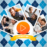Father's Day Video Maker 2021 icon
