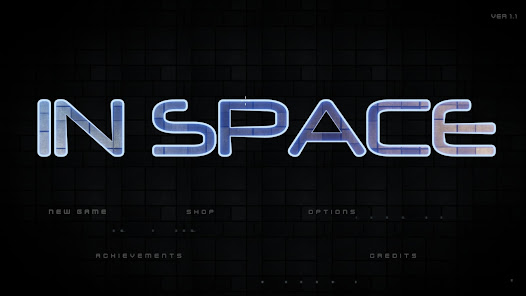 In Space 9.8 APK + Mod (Free purchase) for Android