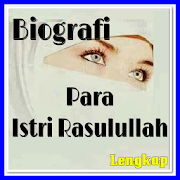 Perjalanan Hidup Istri Rasulullah