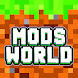 Mods World for Minecraft - Androidアプリ