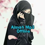 Cover Image of Download Aisyah Istri Rosulullah Mp3 1.0.1 APK