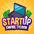 Startup Empire - Idle Tycoon