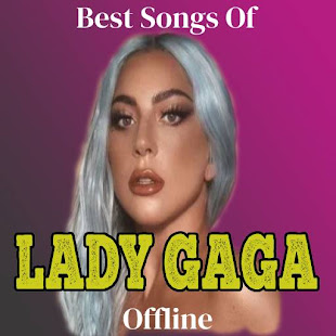 Best Songs Of Lady Gaga Offline 1.1 APK screenshots 1