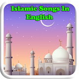 Islamic Songs In English icon