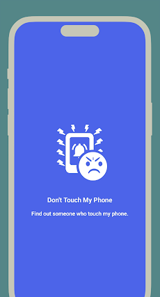 Dont Touch My Phone - Alarmのおすすめ画像1