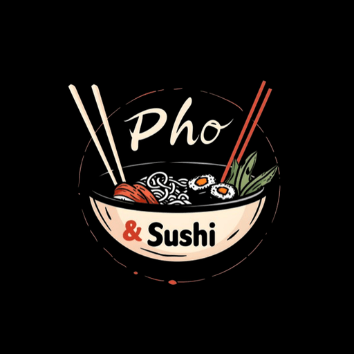 Pho and Sushi - Asian Fusion