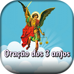 Cover Image of Download Oração dos 3 anjos  APK