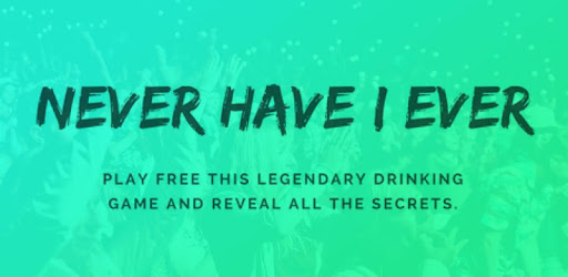 Never Have I Ever - Drinking