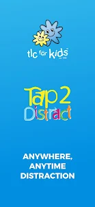 Tap 2 Distract