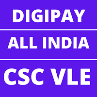 Digi Pay CSC All India VLE