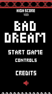 Bad Dream
