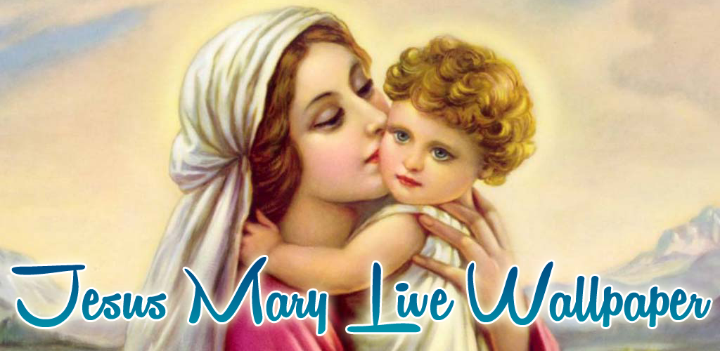 Download Jesus Mary Live Wallpaper Free for Android - Jesus Mary Live  Wallpaper APK Download 
