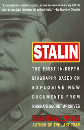 Icon image Stalin: The First In-depth Biography Based on Explosive New Documents from Russia's Secret Archives