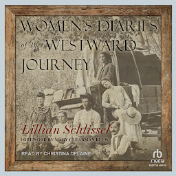 Icon image Women's Diaries of the Westward Journey