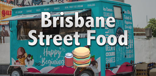 Brisbane Street Food