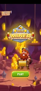 Gold Miner-earn cash