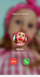 Nastya  Fake Video Call & Chat