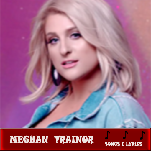 Meghan Trainor songs & lyrics - Apps on Google Play