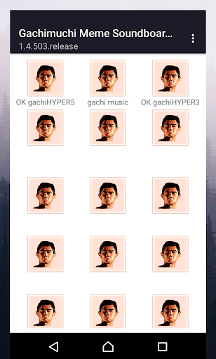 Gachimuchi Meme Soundboard Screen 3