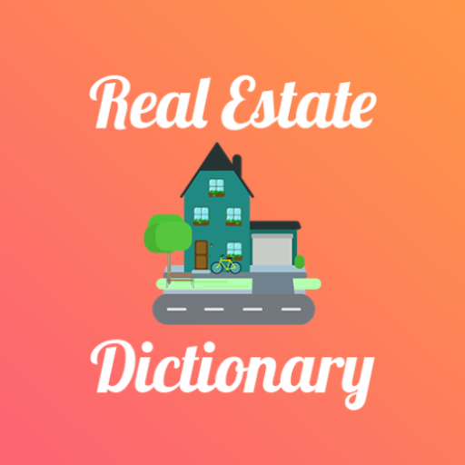 Real Estate Dictionary