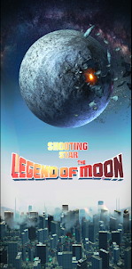 Legend of The Moon2: Shooting!