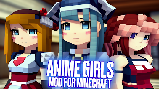 Anime Girls Mod for Minecraft