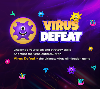 Virus Defeat: Anti-stress Game
