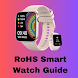 RoHS Smart Watch Guide - Androidアプリ