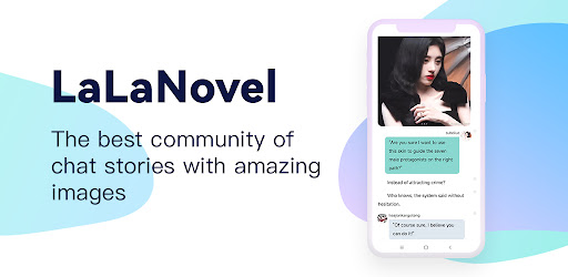 LalaNovel - Chat Stories