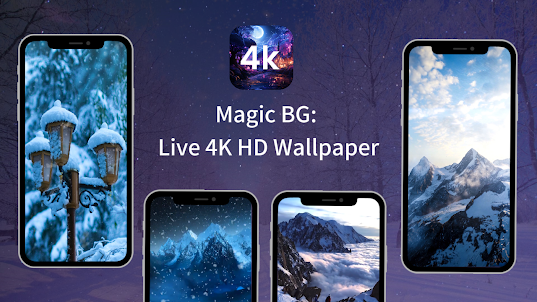 Magic BG: Live 4K HD Wallpaper