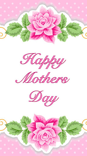 Android application Happy Mothers Day 2024 screenshort