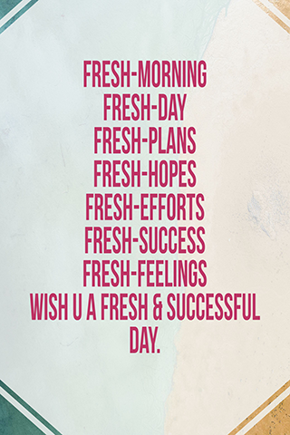 Morning Greetings and Quotes