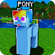 Pony mod for MCPE Download on Windows