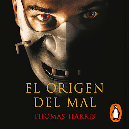 Icon image El origen del mal (Hannibal Lecter 4)