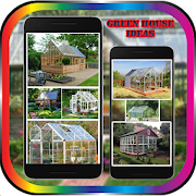 Greenhouse Ideas