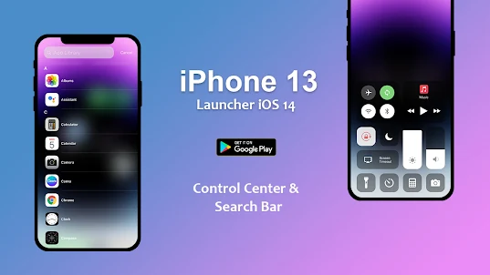 iPhone 13 Launcher iOS 14