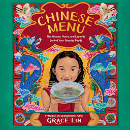 Icoonafbeelding voor Chinese Menu: The History, Myths, and Legends Behind Your Favorite Foods