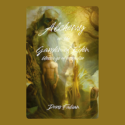 Obraz ikony: Alchemy on the Garden of Eden: Blessings of paradise